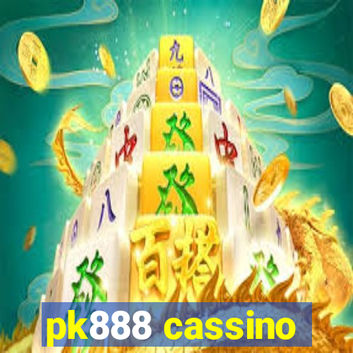 pk888 cassino